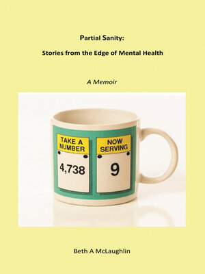 cover image of Partial Sanity: Stories from the Edge of Mental Health